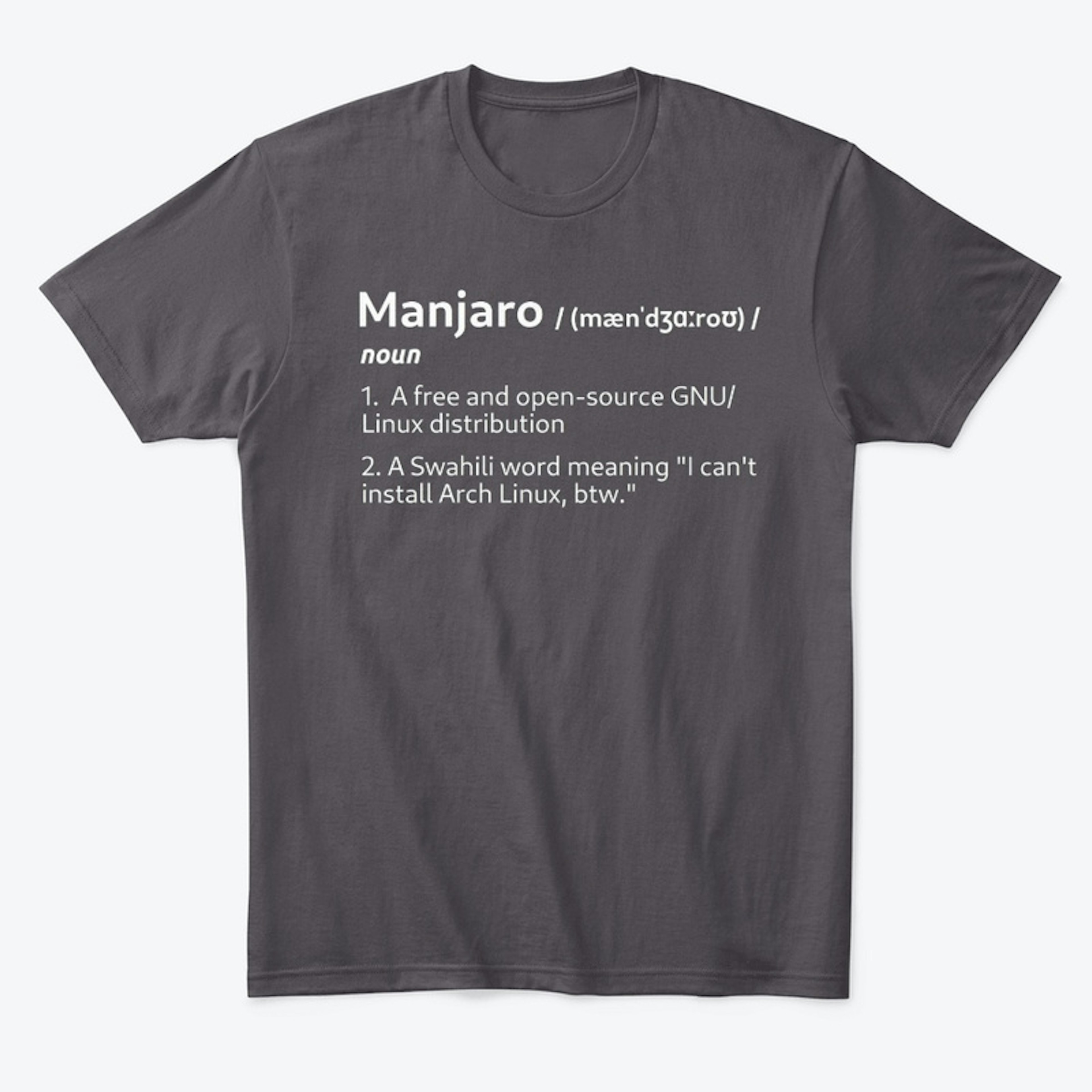 Manjaro Definition Apparel