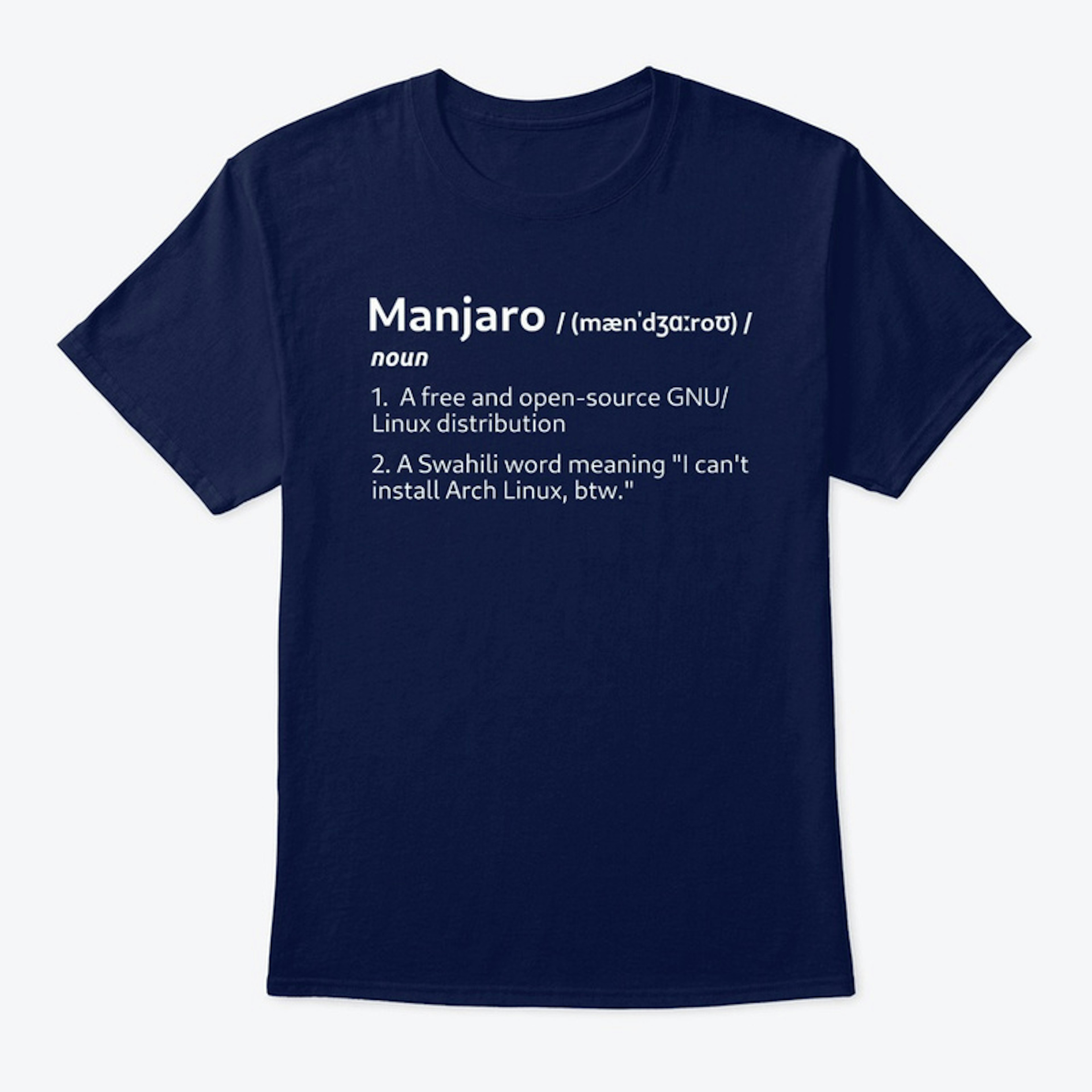 Manjaro Definition Apparel