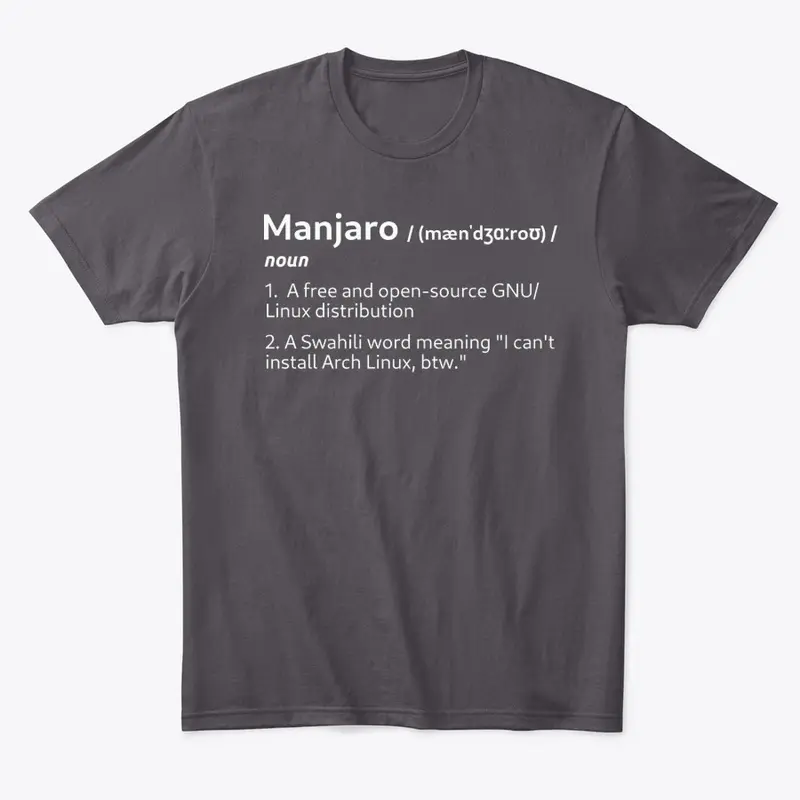 Manjaro Definition Apparel