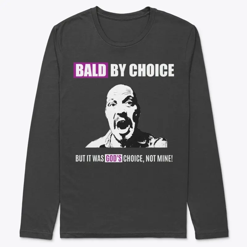 Bald By Choice Apparel