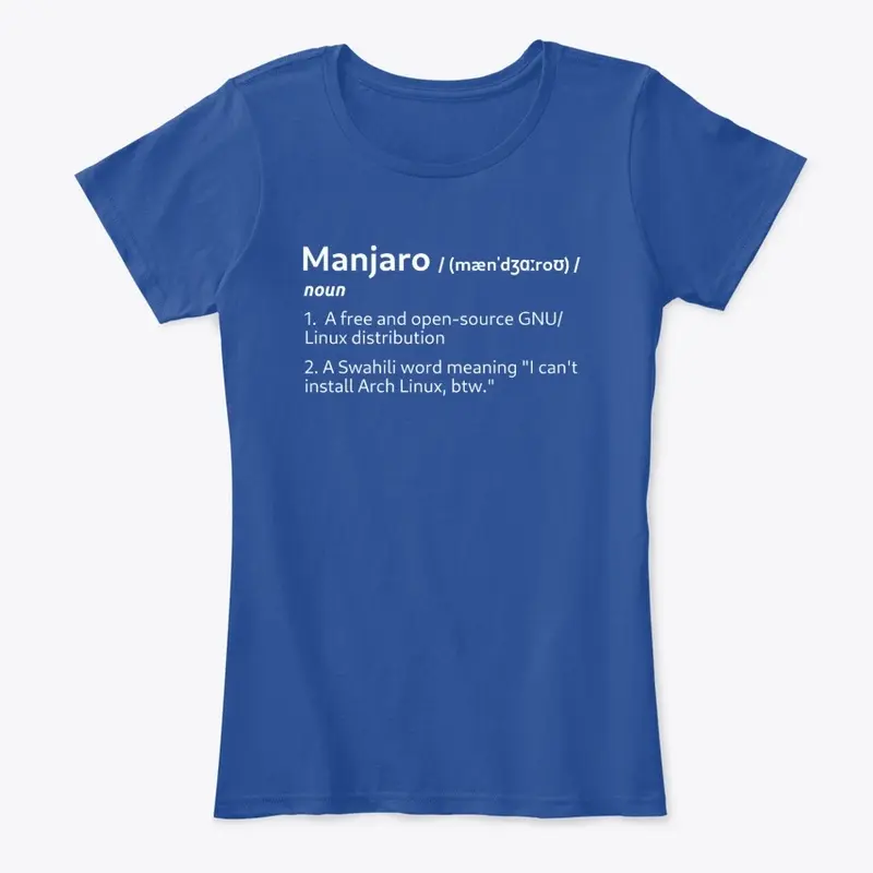 Manjaro Definition Apparel